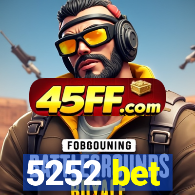 5252 bet
